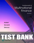 Test Bank for Fundamentals of Multinational Finance 6th Edition by David K. Eiteman