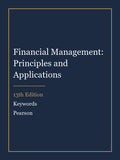 Instructor Manual for Financial Management: Principles and Applications 13th Edition by Keywords