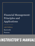 Instructor Manual for Financial Management: Principles and Applications 13th Edition by Keywords