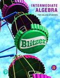 Solutions Manual for Intermediate Algebra for College Students 8th Edition by Robert F. Blitzer