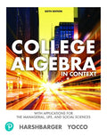 Solutions Manual for College Algebra in Context with Applications for the Managerial, Life, and Social Sciences 6th Edition by Ronald J. Harshbarger