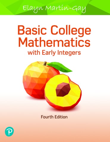 Solutions Manual for Basic College Mathematics with Early Integers 4th Edition by Elayn Martin-Gay