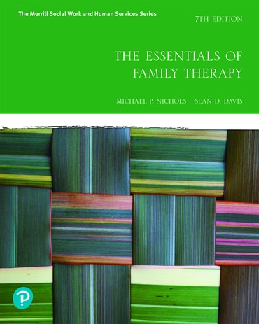 Test Bank for The Essentials of Family Therapy 7th Edition by Michael N.A Nichols