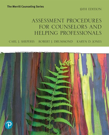 Instructor Manual for Assessment Procedures for Counselors and Helping Professionals 9th Edition by Carl J. Sheperis