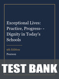 Test Bank for Exceptional Lives: Practice, Progress- - Dignity in Today's Schools 9th Edition