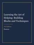 Instructor Manual for Learning the Art of Helping: Building Blocks and Techniques 7th Edition