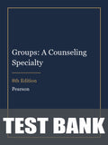 Test Bank for Groups: A Counseling Specialty 8th Edition