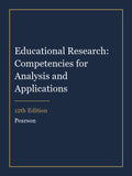 Instructor Manual for Educational Research: Competencies for Analysis and Applications 12th Edition