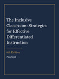 Test Bank for The Inclusive Classroom: Strategies for Effective Differentiated Instruction 6th Edition