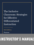Instructor Manual for The Inclusive Classroom: Strategies for Effective Differentiated Instruction 6th Edition