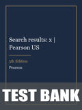Test Bank for Search results: x | Pearson US 5th Edition