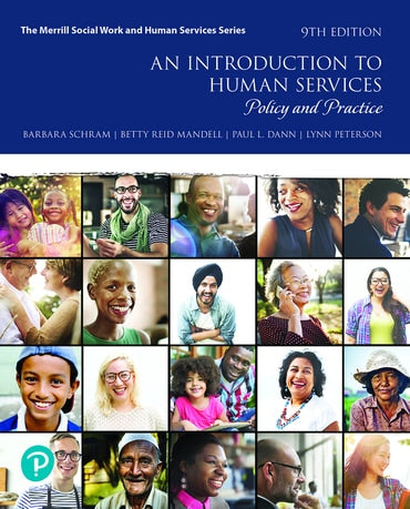 Instructor Manual for An Introduction to Human Services: Policy and Practice 9th Edition by Barbara R. Schram