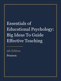 Instructor Manual for Essentials of Educational Psychology: Big Ideas To Guide Effective Teaching 5th Edition