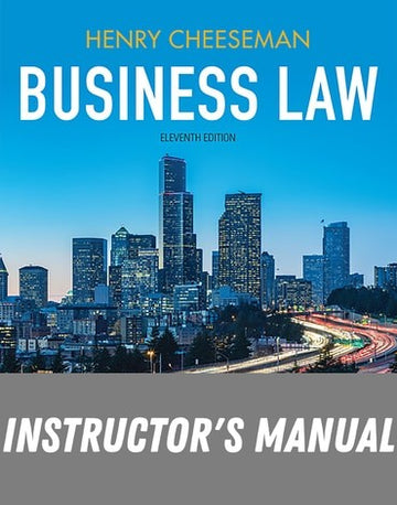 Instructor Manual for Business Law 11th Edition by Henry R. Cheeseman