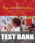 Test Bank for The Creative Arts: A Process Approach for Teachers and Children 5th Edition by Linda Carol Edwards