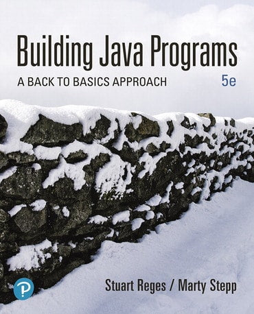 Test Bank for Building Java Programs: A Back to Basics Approach 5th Edition by Stuart Reges