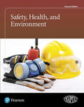 Test Bank for Safety, Health, and Environment 2nd Edition
