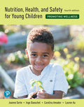 Instructor Manual for Nutrition, Health, and Safety for Young Children: Promoting Wellness 4th Edition by Joanne Sorte
