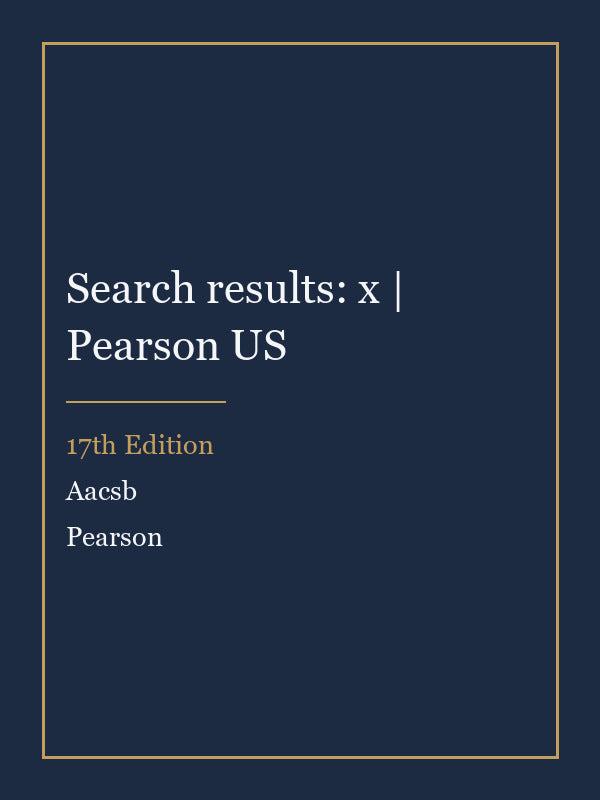Instructor Manual for Search results: x | Pearson US 17th Edition by Aacsb