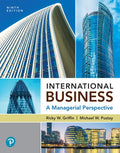 Instructor Manual for International Business: A Managerial Perspective 9th Edition by Ricky W. Griffin