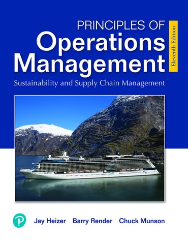 Test Bank for Principles of Operations Management: Sustainability and Supply Chain Management 11th Edition by Jay Heizer