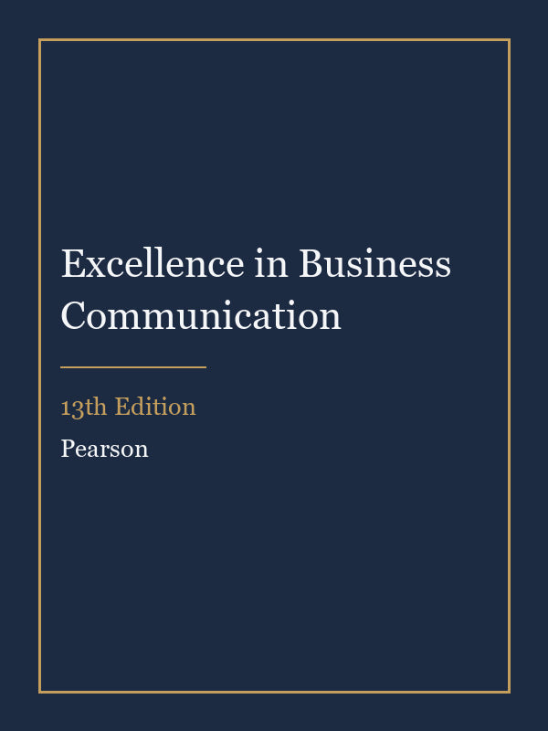 Instructor Manual for Excellence in Business Communication 13th Edition