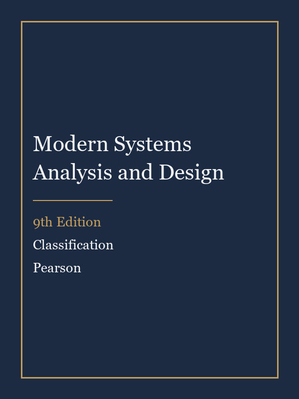 Test Bank for Modern Systems Analysis and Design 9th Edition by Classification