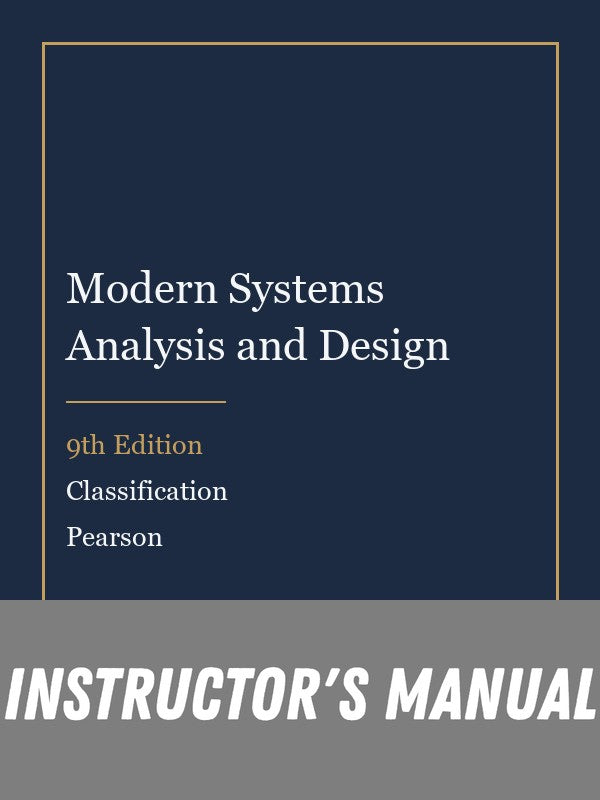 Instructor Manual for Modern Systems Analysis and Design 9th Edition by Classification