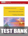Test Bank for Social Work Macro Practice 7th Edition by F Ellen Netting