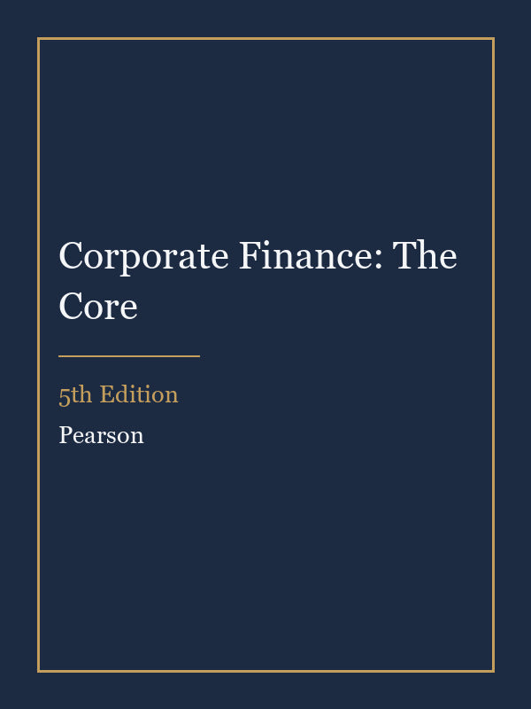Instructor Manual for Corporate Finance: The Core 5th Edition