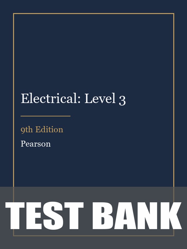 Test Bank for Electrical: Level 3 9th Edition