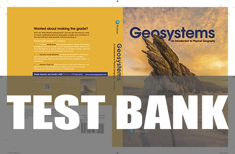 Test Bank for Geosystems: An Introduction to Physical Geography 10th Edition by Robert W. Christopherson