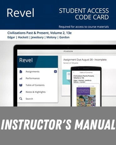 Instructor Manual for Civilizations Past and Present, Volume 2 13th Edition by Robert R. Edgar