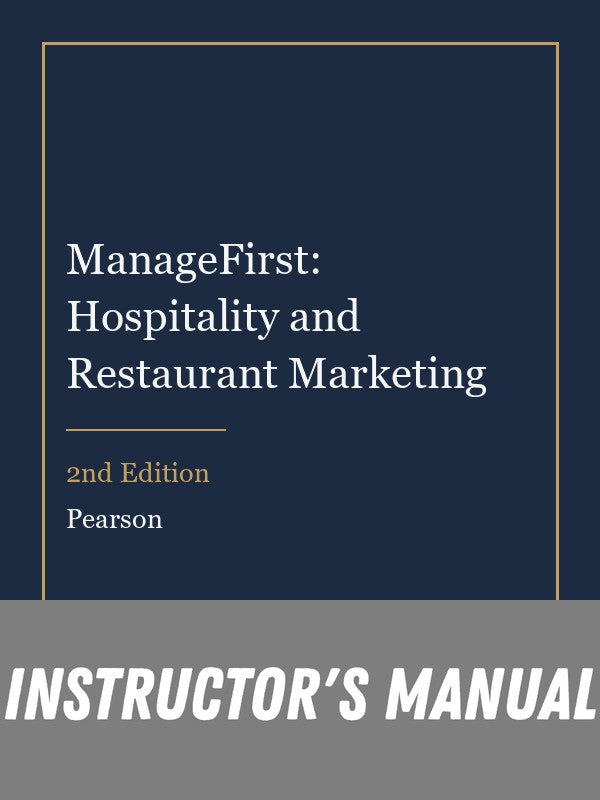 Instructor Manual for ManageFirst: Hospitality and Restaurant Marketing 2nd Edition