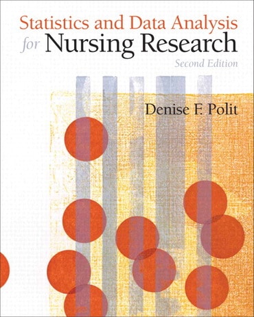 Test Bank for Statistics and Data Analysis for Nursing Research 2nd Edition by Denise F. Polit