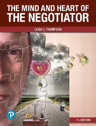Instructor Manual for The Mind and Heart of the Negotiator 7th Edition by Leigh L. Thompson