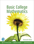 Instructor Manual for Basic College Mathematics 13th Edition by Marvin L. Bittinger