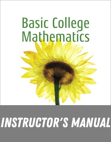 Instructor Manual for Basic College Mathematics 13th Edition by Marvin L. Bittinger