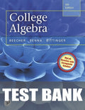 Test Bank for College Algebra MyLab Revision with Corequisite Support 5th Edition by Judith A. Beecher