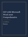 Test Bank for GO! with Microsoft Word 2016 Comprehensive 1st Edition