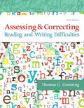 Instructor Manual for Assessing and Correcting Reading and Writing Difficulties: Updated Edition 6th Edition by Thomas G. Gunning