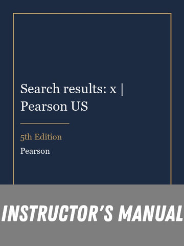 Instructor Manual for Search results: x | Pearson US 5th Edition