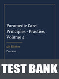 Test Bank for Paramedic Care: Principles - Practice, Volume 4 5th Edition
