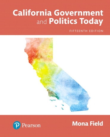 Instructor Manual for California Government and Politics Today 15th Edition by Mona Field