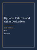 Test Bank for Options: Futures, and Other Derivatives 10th Edition by Hull