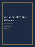 Test Bank for GO! with Office 2016 Volume 1 1st Edition
