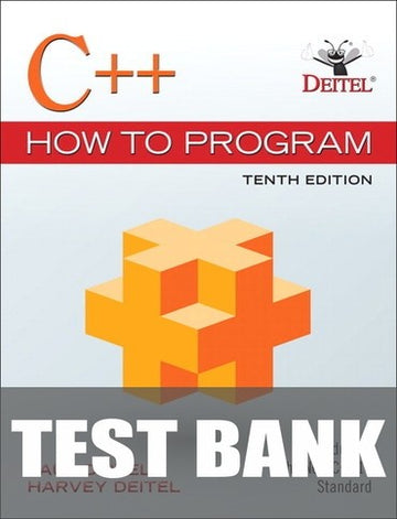 Test Bank for C++ How to Program 10th Edition by Paul Deitel
