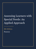 Instructor Manual for Assessing Learners with Special Needs: An Applied Approach 8th Edition
