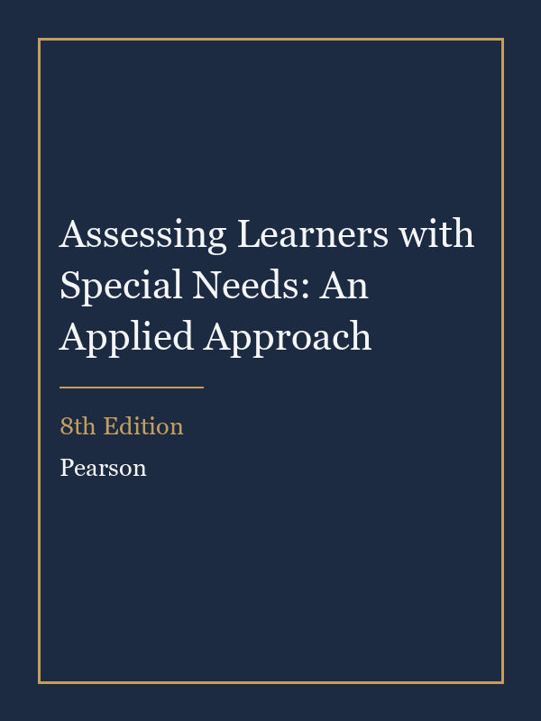 Instructor Manual for Assessing Learners with Special Needs: An Applied Approach 8th Edition