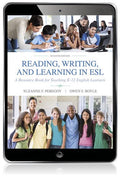 Test Bank for Reading, Writing and Learning in ESL: A Resource Book for Teaching K-12 English Learners 7th Edition by Suzanne F. Peregoy